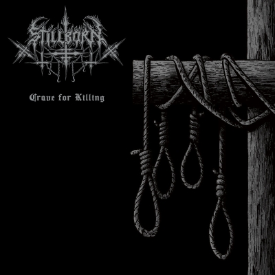 STILLBORN - Crave For Killing - CD