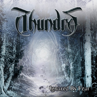 THUNDRA - Ignored by Fear - CD