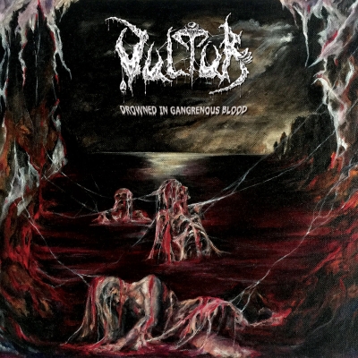 VULTUR - Drowned In Gangrenous Blood - LP