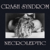 CRASH SYNDROM - Necroleptic - MCD